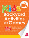 Imagen de portada para Kids' Backyard Activities and Games